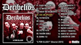 DECIBELIOS quotA Por Ellosquot Álbum Completo [upl. by Noeht]