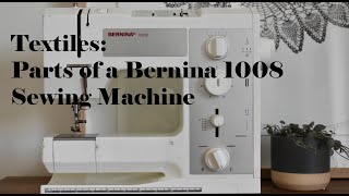 Textiles Parts of a Bernina 1008 sewing machine [upl. by Ahtera173]