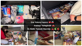 SILA YOLUNA HAZIRIZ🇹🇷🚘  Arabayı yerleştirdik 🚗  İki Ailelik Yiyecek Hazırlıkları 🍓🥒🍇 [upl. by Haronid]