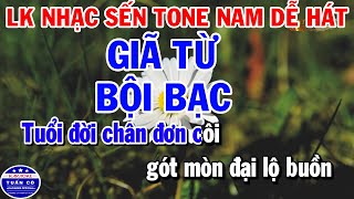 Liên Khúc Karaoke Nhạc Sống Trữ Tình Tone Nam Giã Từ  Bội Bạc [upl. by Peskoff]