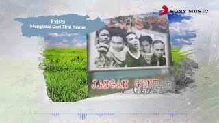 Exists – Mengintai Dari Tirai Kamar Official Lyric Video [upl. by Nilahs647]