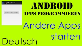 Andere Apps starten  Android Apps programmieren Deutsch  German [upl. by Herta]