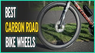 Best Carbon Road Bike Wheels for 2024 [upl. by Eimmas]