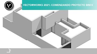 Vectorworks 2021 Comenzando un proyecto BIM parte 5 [upl. by Inram]