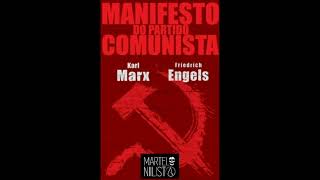 Manifesto do Partido Comunista  Karl Marx e Friederich Engels [upl. by Naejamron603]