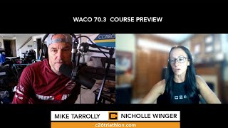 Ironman Waco 703 Preview with C26 Coach Nicholle Winger [upl. by Unity603]