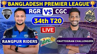 🔴Live Chattogram Challengers vs Rangpur Riders BPL Live Match  RGR vs CGC Live 34th T20 Match BPL [upl. by Sussi640]