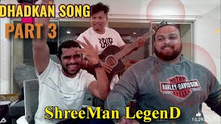 Dhadkan song part 3 Shreeman legend [upl. by Rehptsirhc]