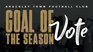 Brackley Town Football Club  Goal of the Season Vote 2023  24 Season [upl. by Mccollum]