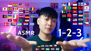 ASMR quot1 2 3quot in 40 Different Languages🌎 [upl. by Grethel]