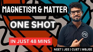 Magnetism amp Matter  One Shot  RM1  NEET  JEE [upl. by Clarice]