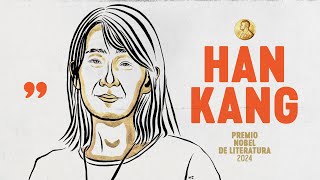 Han Kang Premio Nobel de Literatura 2024 [upl. by Acirahs]