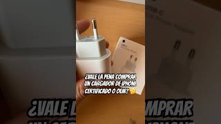 Cargador de iPhone ¿Vale la pena comprar un cargador certificado o oem 🤔 [upl. by Bikales]