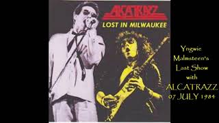 ALCATRAZZ with YNGWIE  7 JULY 1984 Milwaukee  MUSIC I LOVE with AL NEWPORT [upl. by Jenkins]