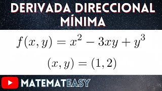 📌 Derivada Direccional Mínima [upl. by Zoie311]