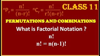 PERMUTATIONS amp COMBINATIONS  What is Factorial Notations n [upl. by Nnylimaj]