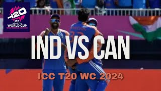 INDIA VS CANADA HIGHLIGHTS ICC T20 CRICKET WORLD CUP 2024 MATCH  IND VS CANADA [upl. by Nikolia228]