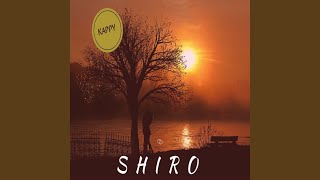 Shiro [upl. by Yendahc]