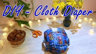 DIY  Cloth diaper with FREE pattern [upl. by Christabelle166]