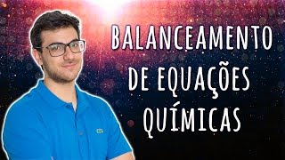 BALANCEAMENTO DE EQUAÇÕES QUÍMICAS Método Algébrico  EXATAS EXATAS [upl. by Alliuqal]