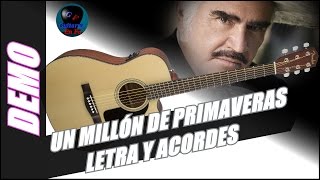 UN MILLÓN DE PRIMAVERAS Letra y Acordes  Vicente Fernádez  DEMO [upl. by Cotterell413]