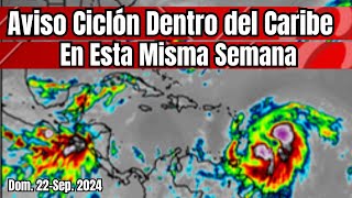 Atención ciclón dentro del Caribe en esta semana lluvias huracan envivo [upl. by Natividad242]