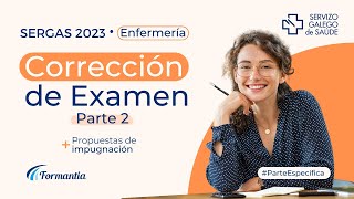 Enfermería  Corrección del Examen del Sergas  25062023  Parte 22 [upl. by Itoyj808]