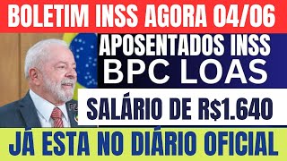 ðŸ”´A BOMBA ESTOUROU SAIU HOJE PELA MANHÃƒ BPC  APOSENTADOS JÃ ESTA NO DIÃRIO OFICIAL 0406 [upl. by Bennion]