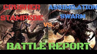 TYRANIDS BATTLE REPORT Crusher Stampede Vs Assimilation Swarm [upl. by Bara]