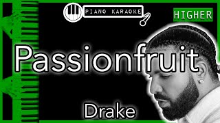 Passionfruit HIGHER 3  Drake  Piano Karaoke Instrumental [upl. by Landmeier]