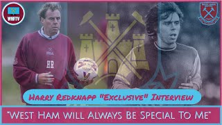 quotWest Ham will Always Be Special To Mequot  Harry Redknapp quotExclusivequot Interview COYI [upl. by Ericha]