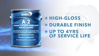 Ramuc Specialty Aquatic Coatings  A2 Premium Synthetic Rubber Base Coating [upl. by Leiram213]