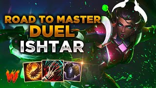 ISHTAR AQUI NO SE FALLAN BASICOS  Warchi  Smite Road to Master Duel S11 [upl. by Brazee687]