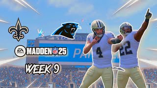 Madden 25  New Orleans Saints Franchise  Panthers Week 9 [upl. by Ahsieki150]