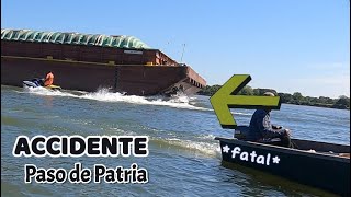 Accidente en Paso de Patria  Prueba de motor en Kayak 4K Detalles de aquel triste suceso Ago 2022 [upl. by Kate]