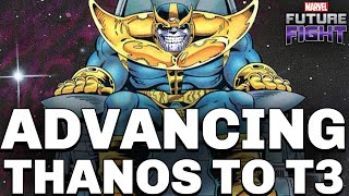 ADVANCING THANOS TO T3  MARVEL FUTURE FIGHT [upl. by Nnylorac]