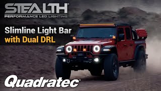 Quadratec STEALTH Slimline Light Bar for Jeep Wrangler JL amp Gladiator JT [upl. by Flosser]