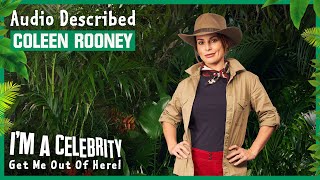 Audio Described Meet Coleen Rooney  Im A Celebrity Get Me Out Of Here 2024 [upl. by Mas]