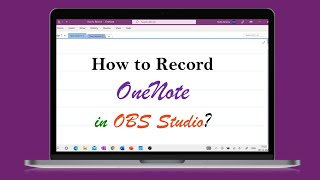 OneNote NOT SHOWING in CAPTURE How to Record OneNote with OBS Studio in Hindi [upl. by Warp]