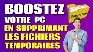 Supprimer les dossiers et fichiers temporaires 2 méthodes [upl. by Hazelton]