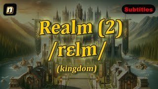 n Realm meaning kingdom with 5 examples [upl. by Oriana439]