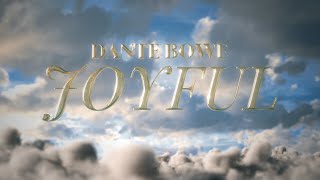 joyful  Dante Bowe Official Music Video [upl. by Rehpatsirhc]