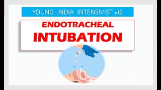 ENDOTRACHEAL INTUBATION [upl. by Marthena]