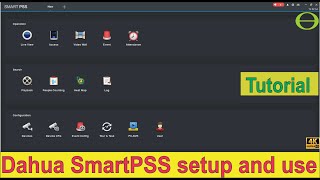 How to setup and use SmartPSS for your Dahua Cameras NVRs and DVRs [upl. by Itsyrc26]