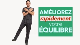 Comment améliorer rapidement votre équilibre  exercice [upl. by Carmela]