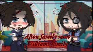 Afton Family meets Williams Family FNaFGacha Club [upl. by Nnaillek]