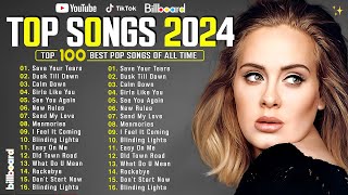 Adele The Weeknd Ariana Grande Miley Cyrus Dua Lipa Ed Sheeran Bruno Mars Sia🌟Pop Songs 2024 [upl. by Berlyn]