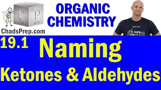 191 Naming Ketones and Aldehydes  Organic Chemistry [upl. by Zumwalt441]