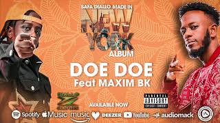 Safa Diallo amp Maxim BK  Doe Doe Made In New York Album [upl. by Einaj]