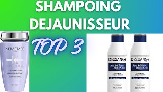 Top 3 des Meilleurs Shampoings Déjaunisseurs [upl. by Chellman144]